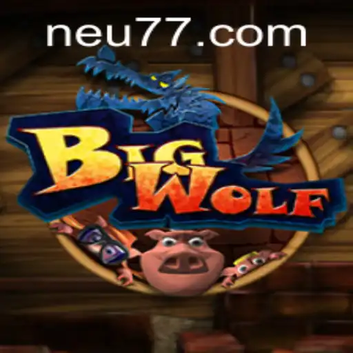Tudo Sobre BigWolf e Como Jogar no Neu777.com